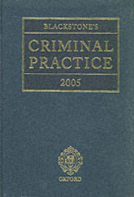 Blackstone's Criminal Practice 2005 - Eric Murphy