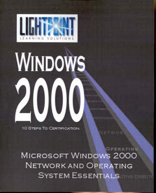 Microsoft Windows 2000 Network and Operating System Essentials