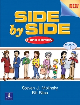 Side by Side Lvl 1 SB 3 Ed - Steven J. Molinsky, Bill Bliss