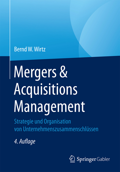 Mergers & Acquisitions Management - Bernd W. Wirtz