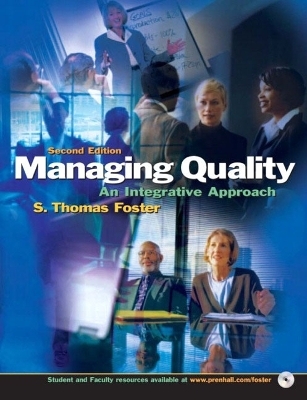 Managing Quality and Student CD Package - S. Thomas Foster