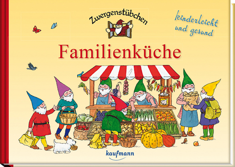 Zwergenst&uuml;bchen Familienk&uuml;che - Elke Schuster, Timo Schuster