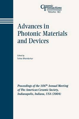 Advances in Photonic Materials and Devices - 