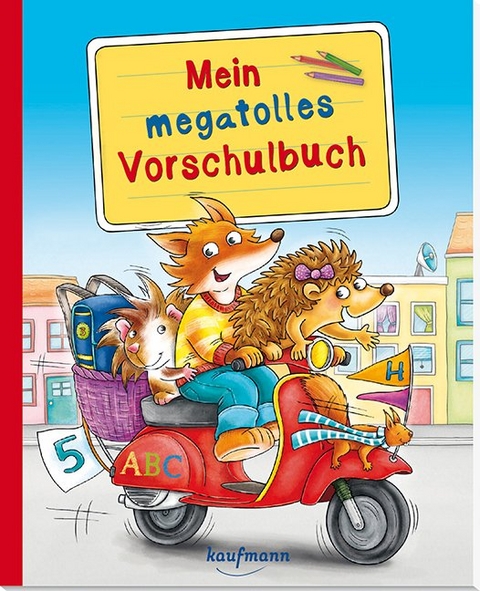 Mein megatolles Vorschulbuch - Katia Simon, Kristin L&uuml;ckel