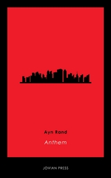 Anthem - Ayn Rand