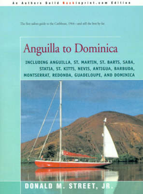 Anguilla to Dominica - Donald M Street