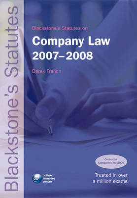 Statutes on Company Law 2007-2008 - Derek French