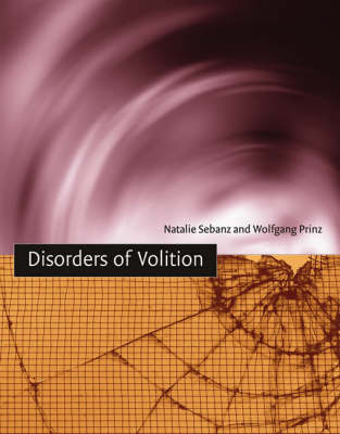 Disorders of Volition - 