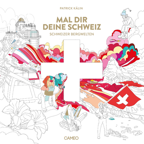 Mal dir deine Schweiz - Kälin Patrick