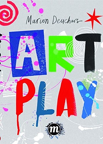 ART PLAY &ndash; Das Spiel mit Kunst - Marion Deuchars