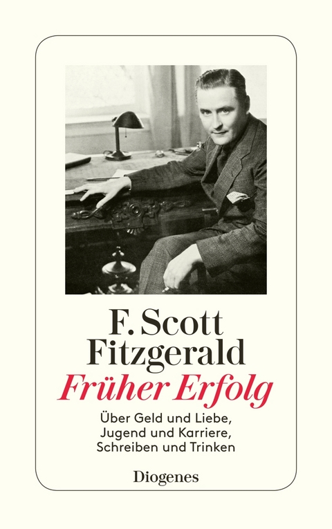 Fr&uuml;her Erfolg - F. Scott Fitzgerald