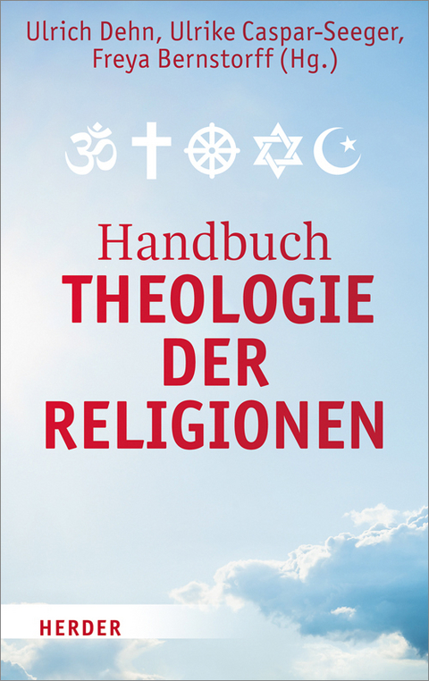 Handbuch Theologie der Religionen - 