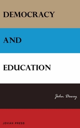 Democracy and Education - John Dewey