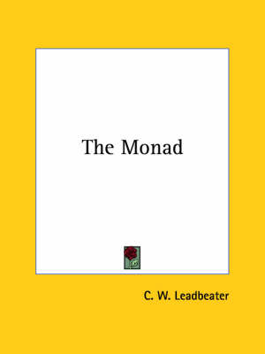The Monad - C W Leadbeater