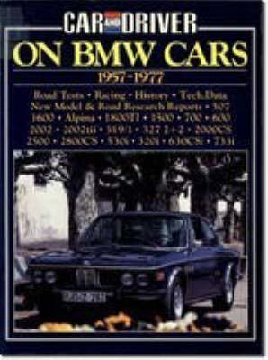 "Car & Driver" on BMW Cars, 1957-1977 - 