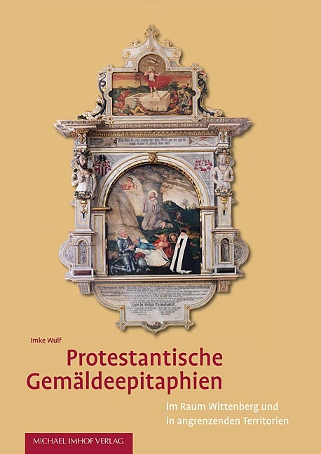Protestantische Gem&auml;ldeepitaphien - Imke Wulf