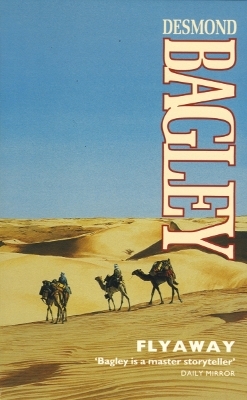 Flyaway - Desmond Bagley