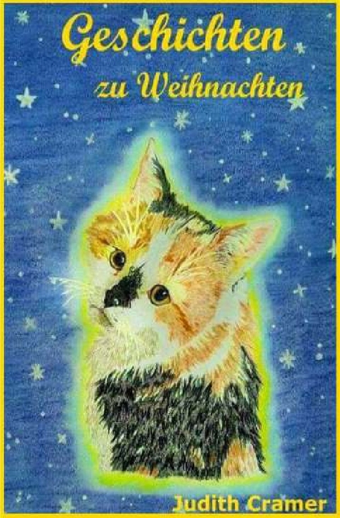 Geschichten zu Weihnachten - Judith Cramer