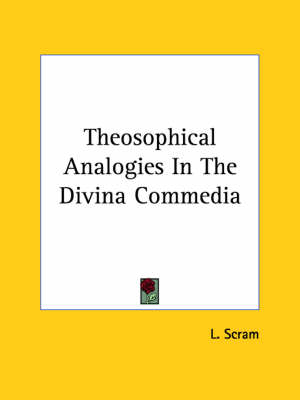 Theosophical Analogies In The Divina Commedia