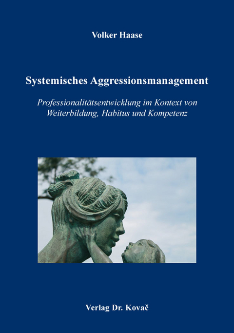 Systemisches Aggressionsmanagement - Volker Haase
