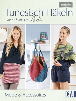 Tunesisch Häkeln im neuen Look