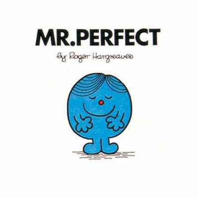 Mr. Perfect - Roger Hargreaves