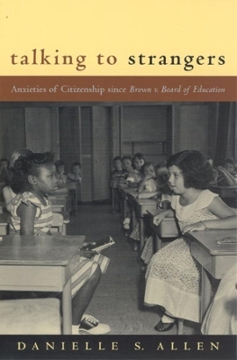 Talking to Strangers - Danielle Allen