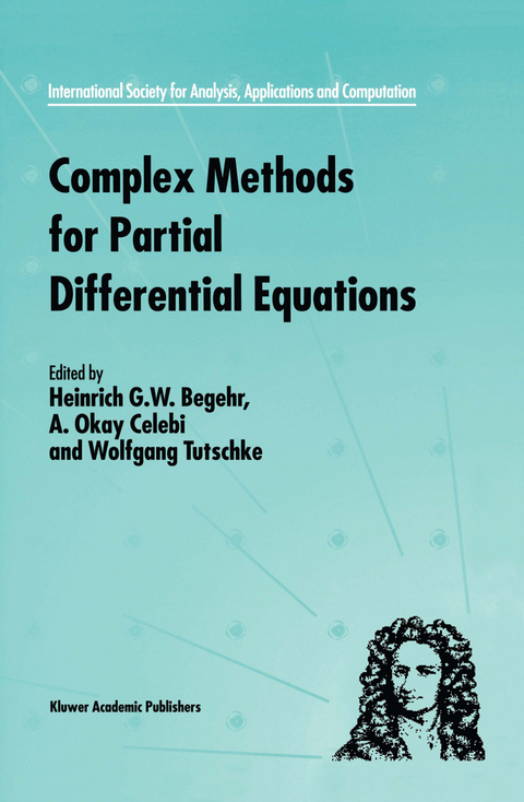 Complex Methods for Partial Differential Equations - 