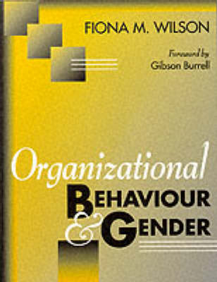 Organizational Behaviour and Gender - Fiona Wilson
