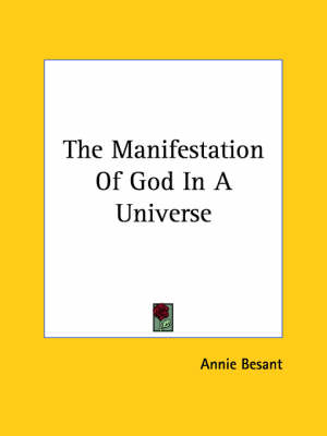 The Manifestation Of God In A Universe