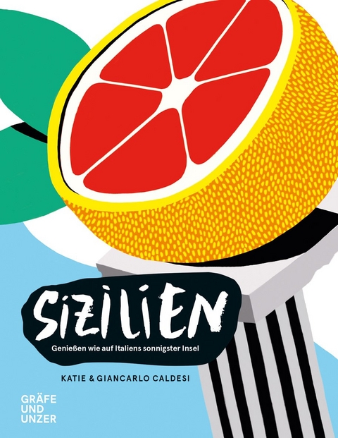 Sizilien - Katie & Giancarlo Caldesi