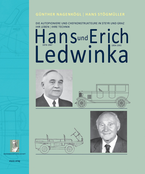 Hans und Erich Ledwinka - G&uuml;nther Nagenk&ouml;gl, Hans St&ouml;gm&uuml;ller