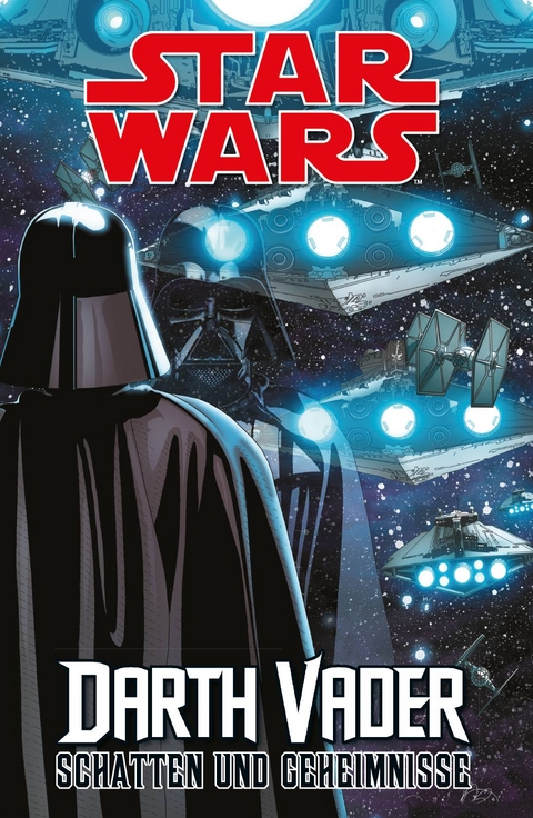 Star Wars Comics - Darth Vader (Ein Comicabenteuer): Schatten und Geheimnisse - Kieron Gillen, Salvador Larroca