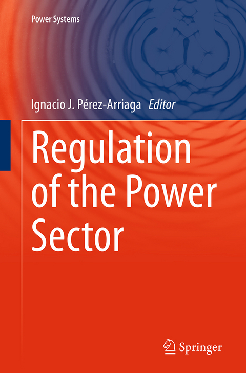 Regulation of the Power Sector - 