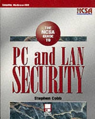 NCSA Guide to PC and LAN Security