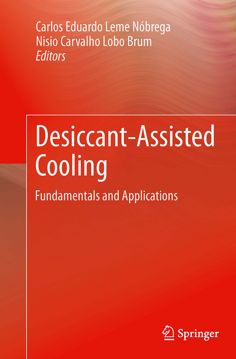 Desiccant-Assisted Cooling - 