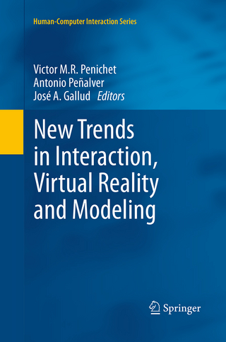 New Trends in Interaction, Virtual Reality and Modeling
