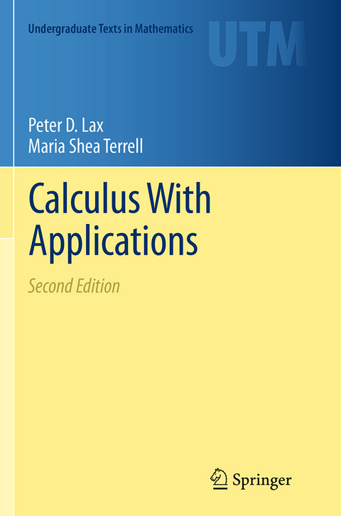 Calculus With Applications - Peter D. Lax, Maria Shea Terrell