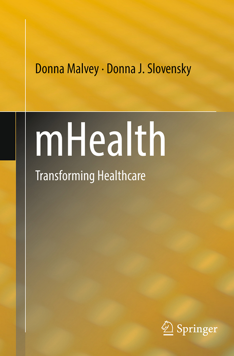 mHealth - Donna Malvey, Donna J. Slovensky