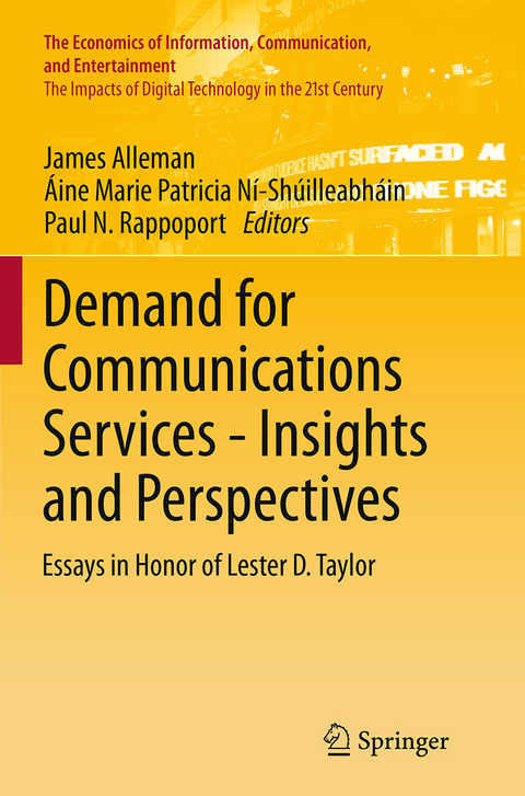 Demand for Communications Services – Insights and Perspectives - 