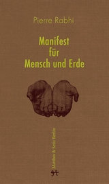 Manifest f&uuml;r Mensch und Erde - Pierre Rabhi