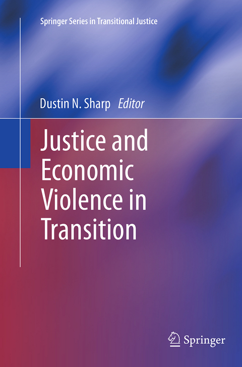 Justice and Economic Violence in Transition - 