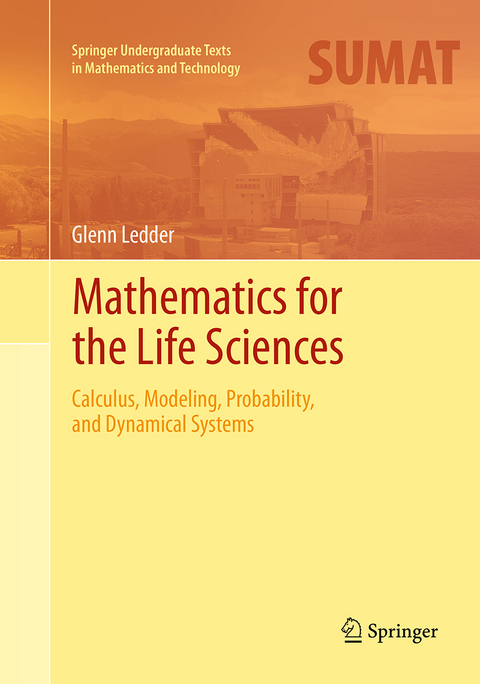 Mathematics for the Life Sciences - Glenn Ledder