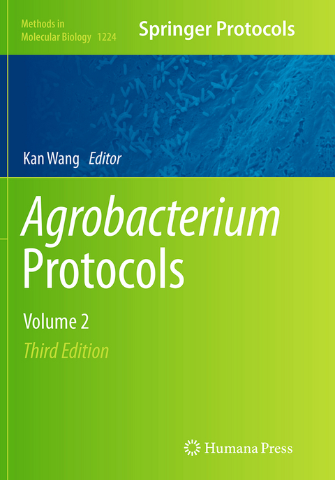 Agrobacterium Protocols - 