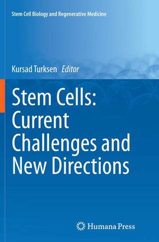 Stem Cells: Current Challenges and New Directions