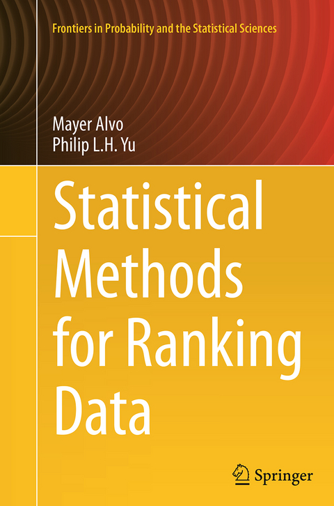 Statistical Methods for Ranking Data - Mayer Alvo, Philip L.H. Yu