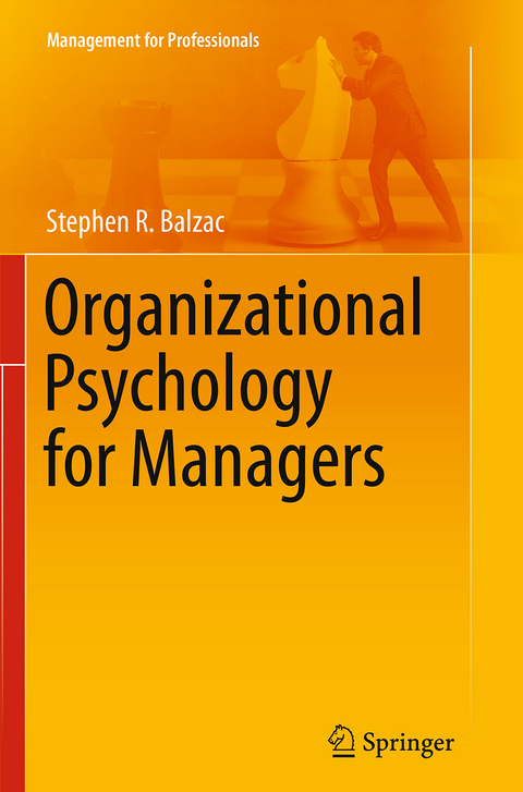 Organizational Psychology for Managers - Stephen R. Balzac