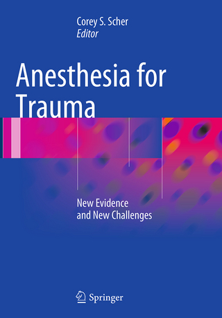 Anesthesia for Trauma