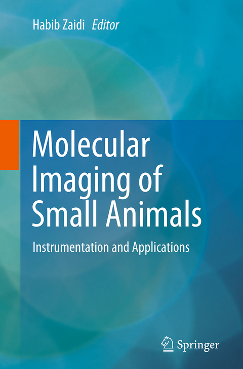 Molecular Imaging of Small Animals - 