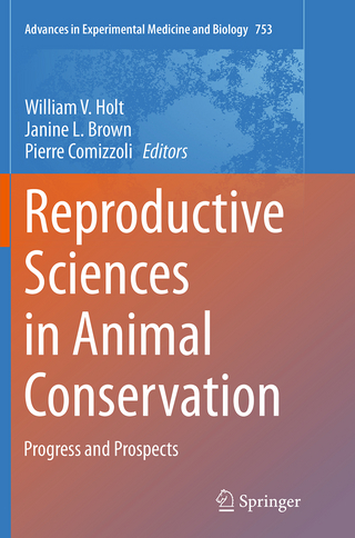 Reproductive Sciences in Animal Conservation